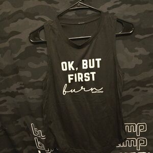 OK, but first Burn Tank Top
